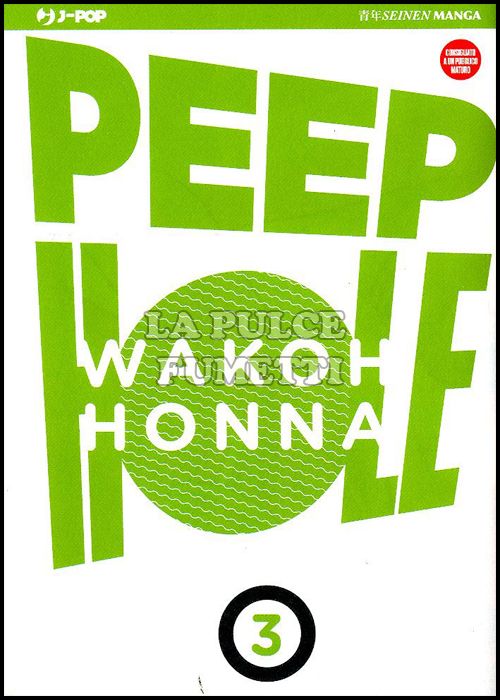 PEEP HOLE # 3